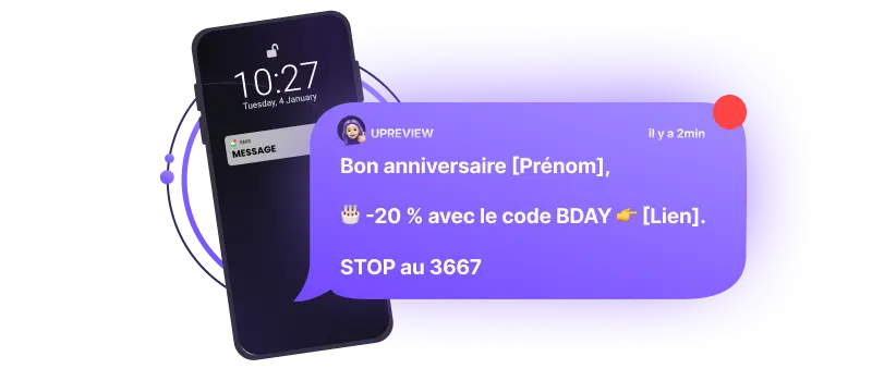 Exemple de campagne SMS marketing pour anniversaire client