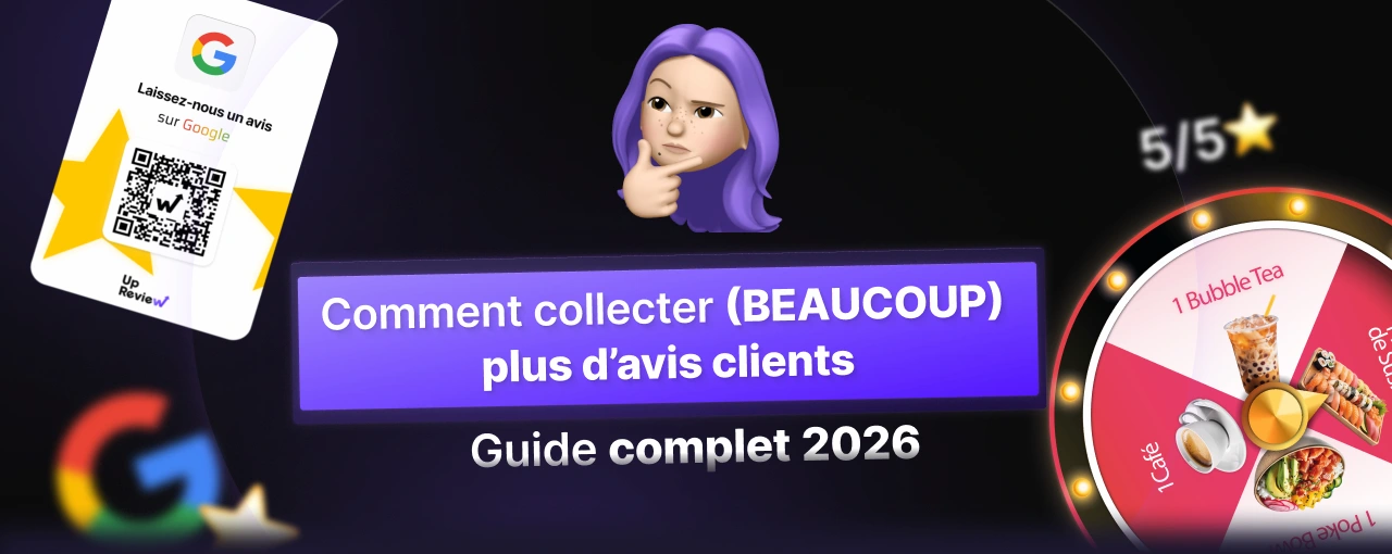 Comment collecter (beaucoup) plus d'avis clients : Guide complet 2026
