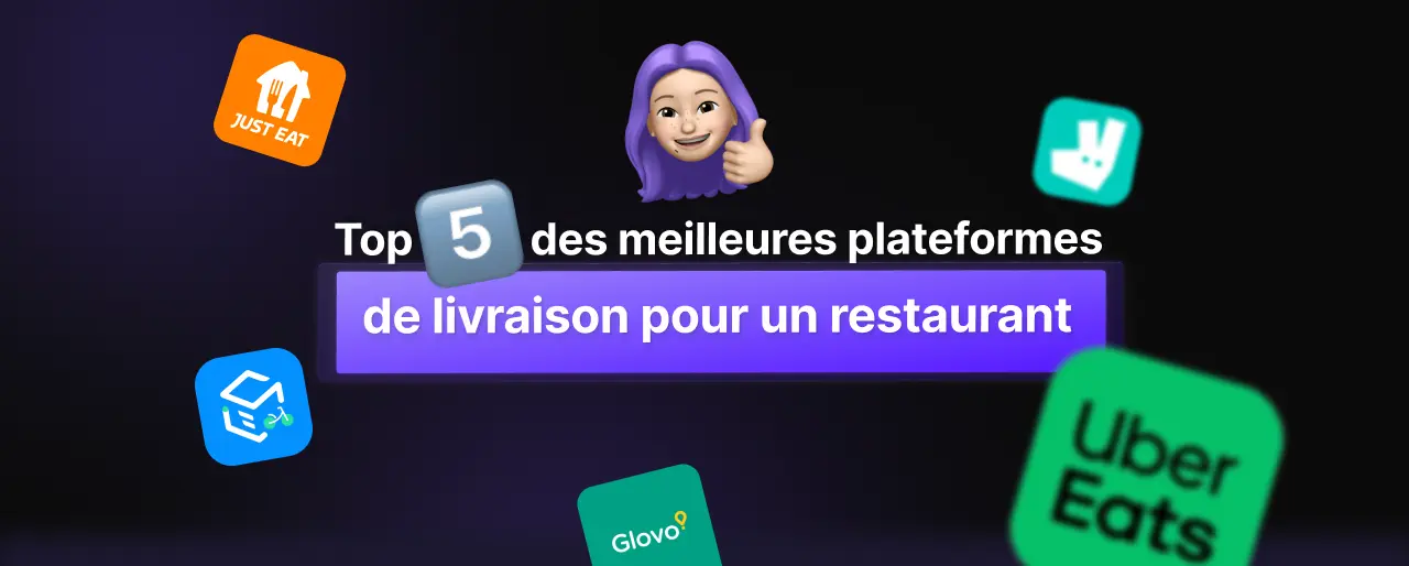 Top 5 des meilleures plateformes de livraison pour un restaurant